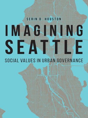 cover image of Imagining Seattle